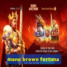 mano brown fortuna